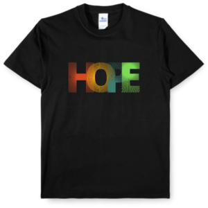 T-Shirt - Hope