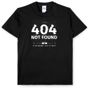 T-Shirt - Error 404 Not Found