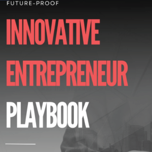 Innovative Entrepreneur Playbook