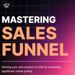 Mastering Sales Funnel
